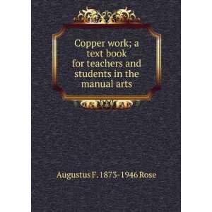  Copper Work An Illustrated Text Book for Teachers and 