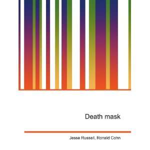 Death mask: Ronald Cohn Jesse Russell: Books