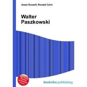  Walter Paszkowski Ronald Cohn Jesse Russell Books