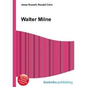  Walter Milne Ronald Cohn Jesse Russell Books