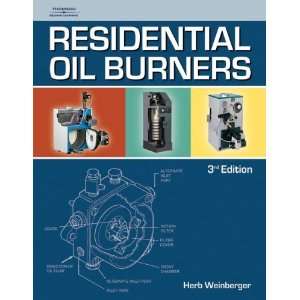    Residential Oil Burners [Paperback] Herb Weinberger Books