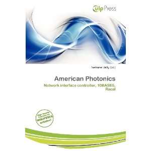  American Photonics (9786200829528) Nethanel Willy Books