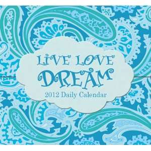  Live Love Dream 2012 Mini Desk Calendar: Office Products