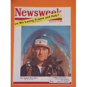 Chuck Yeager The Fastest Man Alive February 22 1954 Newsweek Magazine 