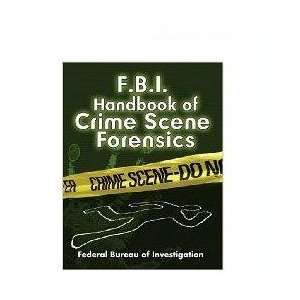    Proforce FBI Handbook of Crime forensics