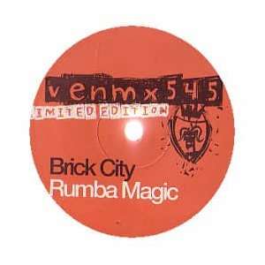  BRICK CITY / RUMBA MAGIC BRICK CITY Music