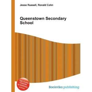  Queenstown Secondary School: Ronald Cohn Jesse Russell 