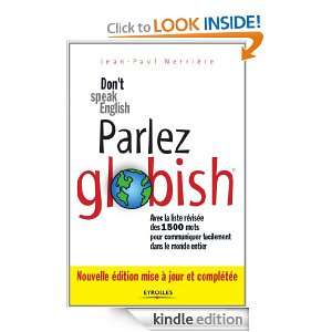 Parler globish  (ED ORGANISATION) (French Edition) [Kindle Edition]
