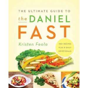   TO THE DANIEL FAST ] by Feola, Kristen (Author) Dec 14 10[ Paperback