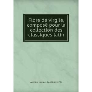 de virgile, composÄ pour la collection des classiques latin Antoine 