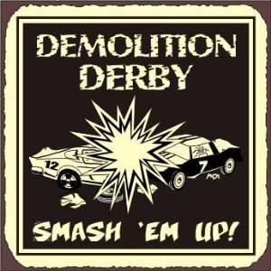  Demolition Derby Smash Vintage Metal Art Automotive Garage 