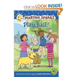 Martha Speaks Play Ball (Reader) [Paperback] Susan 