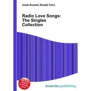 Radio Love Songs The Singles Collection Ronald Cohn 