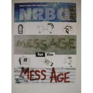   For The Mess Age New Rhythm Blues Quartet N.R.B.Q.