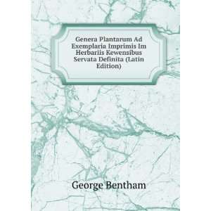   Kewensibus Servata Definita (Latin Edition) George Bentham Books