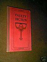 Faulty Diction Funk & Wagnalls 1915  