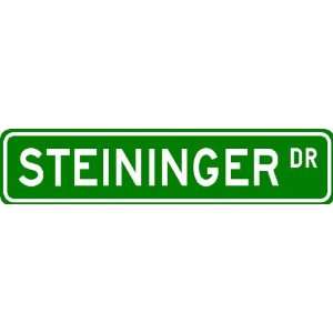  STEININGER Street Sign ~ Personalized Family Lastname 