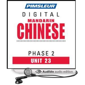 Chinese (Man) Phase 2, Unit 23 Learn to Speak and Understand Mandarin 