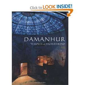  Damanhur Temples of Humankind [Hardcover] Silvia 