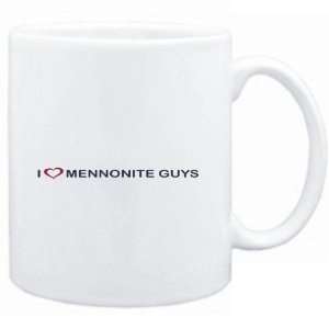  Mug White  I LOVE Mennonite GUYS  Religions Sports 