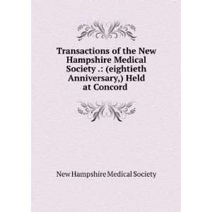  Transactions of the New Hampshire Medical Society 