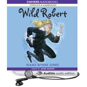  Robert (Audible Audio Edition) Diana Wynne Jones, Jane Asher Books