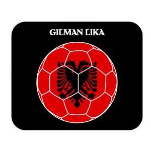  Gilman Lika (Albania) Soccer Mousepad 