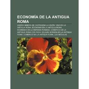  Economía de la Antigua Roma Sierra minera de Cartagena 