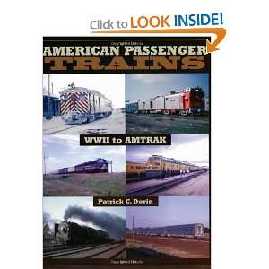  American Passenger Trains WWII to Amtrak [Paperback 
