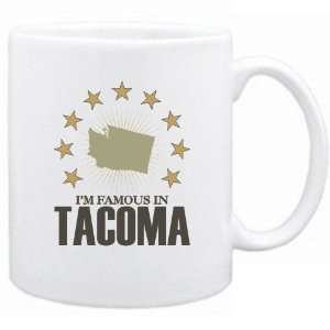 New  I Am Famous In Tacoma  Washington  Mug Usa City  