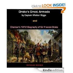 Drakes Great Armada and Chalmers 1812 Biography of Sir Francis Drake 