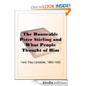 The Honorable Peter Stirling and What People Thought of Him Paul 
