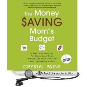 The Money Saving Moms Budget Slash Your Spending, Pay Down Your Debt 