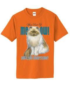 What Part of Meow Dont You Understand Cat T Shirt S 6x  