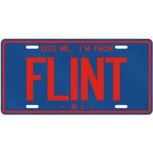 NEW  KISS ME , I AM FROM FLINT  MICHIGANLICENSE PLATE SIGN USA CITY 