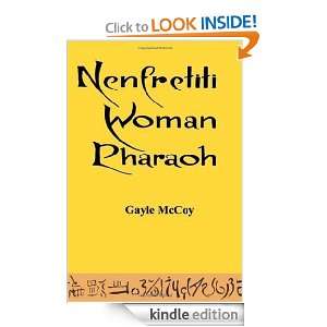 Nenfretiti Woman Pharaoh Gayle A. McCoy  Kindle Store