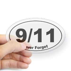  9/11 Never Forget Flag Oval Sticker by  Arts 