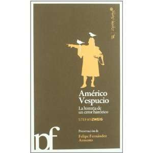  Americo Vespucio (9788493770938) Stefan Zweig Books