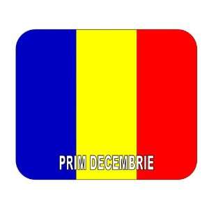  Romania, Prim Decembrie Mouse Pad 