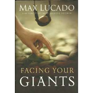  FACING YOUR GIANTS A David & Goliath story for Everyday 