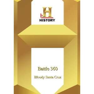  History    Battle 360 Bloody Santa Cruz LLC Flight 33 