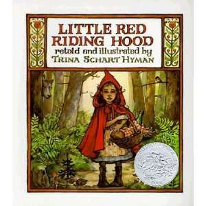  Little Red Riding Hood By the Brothers Grimm   [LITTLE 
