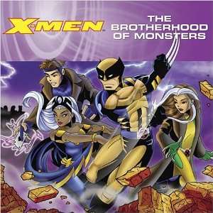 The Brotherhood of Monsters (X Men (Marvel Paperback 