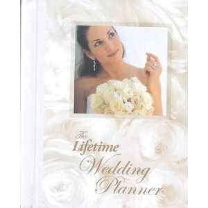  The Lifetime Wedding Planner: Not Available (NA): Books