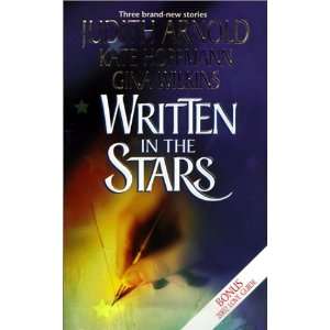  Written In The Stars (9780373834761) Judith Arnold, Kate 