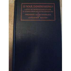 Is War Diminishing? A Study of the Prevalence of War in Europe from 