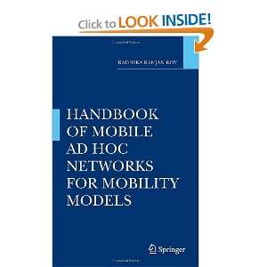  Handbook of Mobile Ad Hoc Networks for Mobility Models 