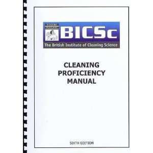  Cleaning Proficiency Manual (9780947567705) John Kenneth 