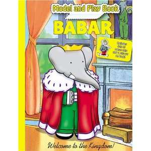  Babar Model and Play Book    Welcome to the Kingdom 