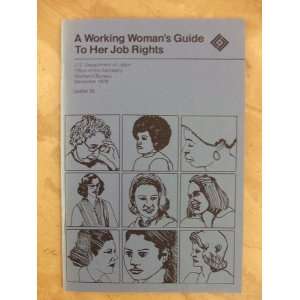    A Working Womans Guide to Her Job Rights (no author) Books